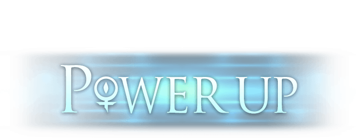 POWER UP