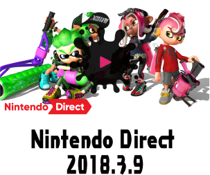 Nintendo Direct 2018.3.9