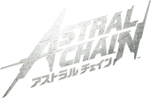 ASTRAL CHAIN（アストラルチェイン）