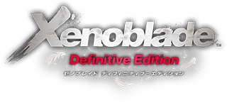 Xenoblade Definitive Edition（ゼノブレイド ディフィニティブ・エディション）