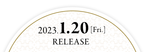 2023.1.20 [Fri.] RELEASE